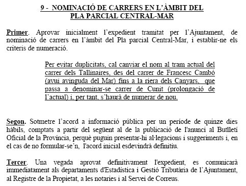 Extracte de l'acta de la Comissió de Govern Local de l'Ajuntament de Gavà de 25 de Febrer de 1999 en la que s'aprova el canvi de denominació de part del carrer Tellinaires de Gavà Mar